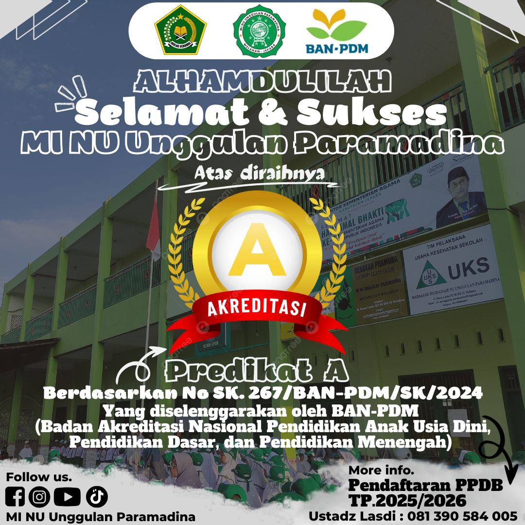 TERAKREDITASI "A" MI NU Unggulan Paramadina