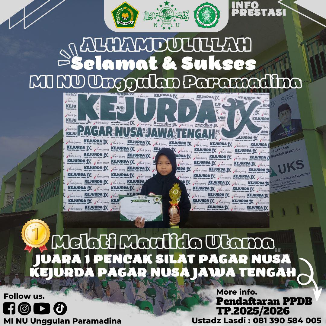 Juara 1  Pencak Silat KEJURDA Pagar Nusa Tingkat Provinsi Jawa Tengah